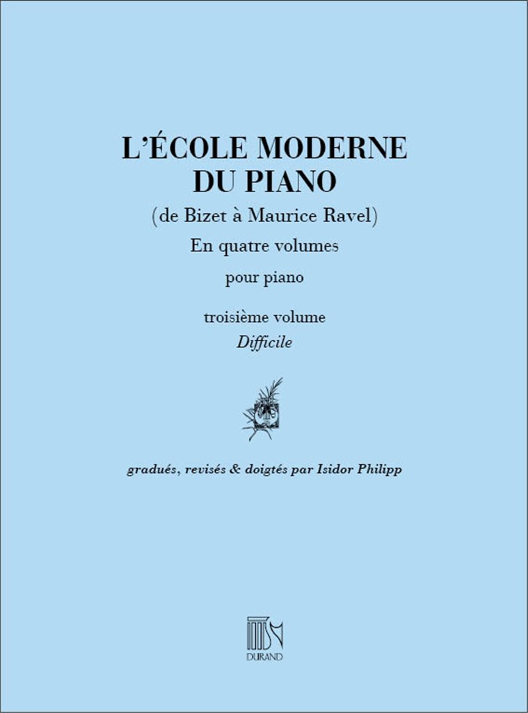 Ecole Moderne Du Piano V 3 (De Bizet A Ravel)
